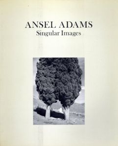 アンセル・アダムス写真集　Ansel Adams: Singular Images/Ansel Adams/Edwin Land/David H. McAlpin/Jon Holmesのサムネール