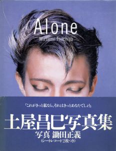 土屋昌巳写真集　Masami Tsuchiya: Alone/のサムネール