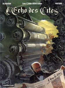 フランソワ・スクイテン　Francois Schuiten: L'Echo Des Cites/Francois Schuiten