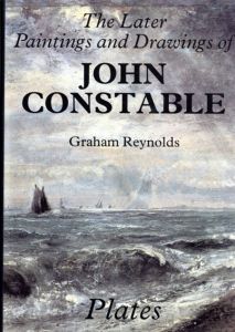 ジョン・コンスタブル　The Later Paintings And Drawings of John Constable Plates/Text　全2冊揃/John Constable