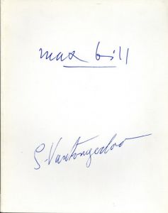 マックス・ビル＆ジョルジュ・ヴァントンゲルロー　Max Bill and Georges Vantongerloo: A Working Friendship, 50 Years of Sculpture Painting and Drawing/のサムネール