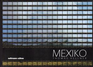 トーマス・ケルナー写真集　Thomas Kellner: MEXIKO/Thomas Kellnerのサムネール