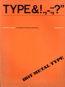 Type and Typography: Hot Metal Type/Ben Rosen