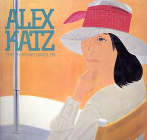 アレックス・カッツ画集　Alex Katz/Irving Sandlerのサムネール