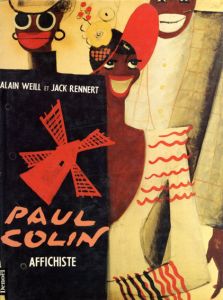ポール・コラン　Paul Colin: Affichiste/Alain Weillのサムネール