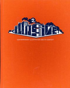 Illusive 2: Contemporary Illustration and Its Context/Robert Klanten編・Hendrik Hellige編のサムネール