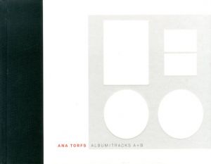 アナ・トーフ　Ana Torfs: Album/Tracks A + B/Sabine Folie/ Doris Krystof編のサムネール