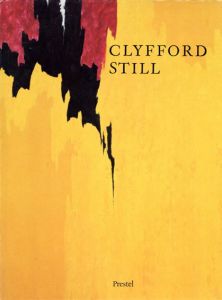 クライフォード・スティル　Clyfford Still 1904-1980/Michael Auping　Thomas Kellein編のサムネール