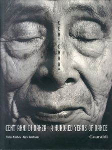 ダンスの100年　Cent' Anni di Danza / A hundred Years of dance　大野一雄公演ポスター集/Maria Perchiazzi / Toshio Mizohata のサムネール