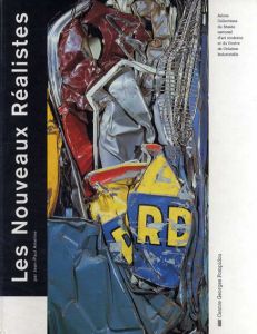 Les Nouveaux Realistes/Jean-Paul Ameline