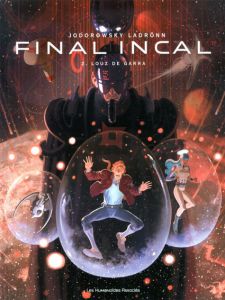 Final Incal 2: Louz de Gara/Jodorowsky Ladronn