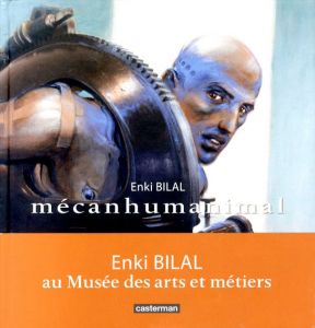 Mecanhumanimal/Enki Bilal