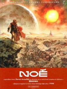 Noe 1 : Pour La Cruaute Des Hommes/Aronofsky