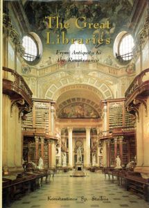 The Great Libraries: From Antiquity To The Renaissance/Konstantinos Staikosのサムネール