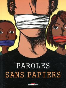 Paroles Sans Papiers/Alfred Chauvelのサムネール