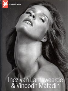 イネス・ヴァン・ラムスウィールド＆ヴィノード・ マタディン写真集（Fotografie）/Inez Van Lamsweerde/Vinoodh Matadinのサムネール