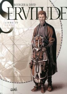 Servitude 4-Iccrins/Fabrice David
