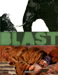 Blast 2-L'Apocalypse Selon Saint Jacky/Manu Larcenetのサムネール