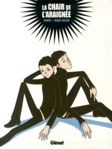 La chair de l'araignee/Hubert/Marie Caillou