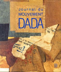 ダダ・ムーブメントの記録　Journal Du Mouvement Dada 1915 -1923/Dachy Marcのサムネール
