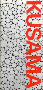 草間彌生　Kusama/