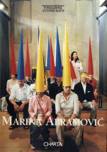 マリーナ・アブラモヴィッチ　Marina Abramovic/Marina Abramovic/Annaela Daneri/Giacinto Di Pietrantonio/Lorand Hegyi/Societas Raffaello Sanzio/Angela Vetteseのサムネール
