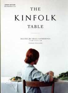 The Kinfolk Table/Nathan Williams　綾部まこ訳