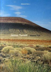ジャームス・タレル　Rencontres 2: James Turrell/Sebastien Pluot