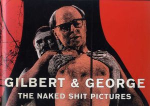 ギルバート&ジョージ　The Naked Shit Pictures /Gilbert & Georgeのサムネール