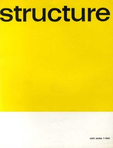 Structure: Sixth Series 1-1964: Trends in Construction 2/Joost Baljeu編