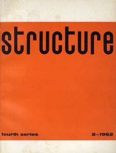 Structure: Fourth Series 2-1962: Art and Philosophy/Joost Baljeu編