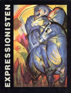 Expressionisten: Die Avantgarde in Deutschland 1905-1920/のサムネール