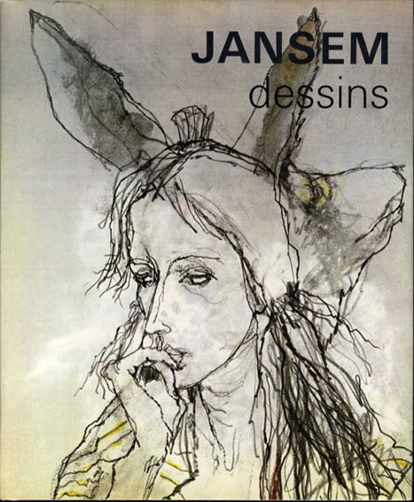 ファッション通販 安い ジャン・ジャンセン Jansem: Dessins / | Natsume Books アート・デザイン・音楽