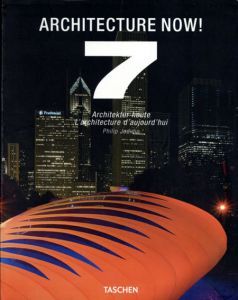 Architecture Now! 7/Philip Jodidio