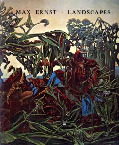 マックス・エルンスト　Max Ernst: Landscapes/のサムネール