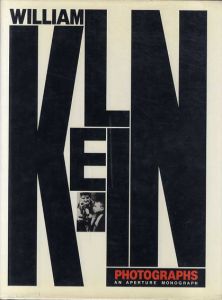 ウィリアム・クライン写真集　Photographs/William Klein