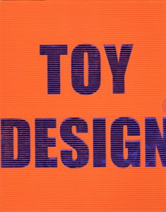 Toy Design/Chris Van Uffelen