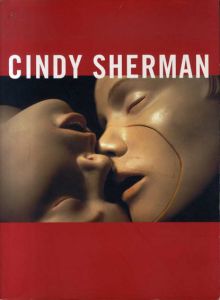 シンディ・シャーマン展　Cindy Sherman/東京都現代美術館