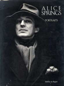 アリス・スプリングス写真集　Alice Springs: Portraits/