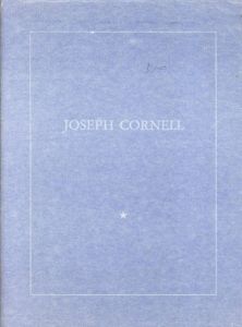 ジョセフ・コーネル　Joseph Cornell: Seven Boxes by Joseph Cornell/瀧口修造序文