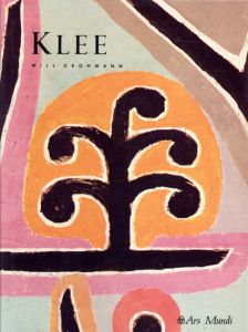 パウル・クレー　Paul Klee/Will Grohmann