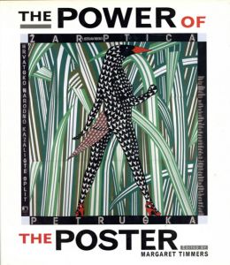 The Power of the Poster/Margaret Timmers編