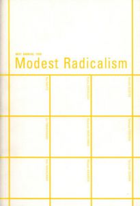 ひそやかなラディカリズム　Modest radicalism　MOTアニュアル　1999/東京都現代美術館編　スタンリー・N.アンダソン訳のサムネール