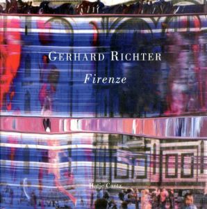 ゲルハルト・リヒター　Gerhard Richter: Firenze/Gerhard Richterのサムネール