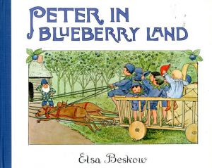 Peter In Blueberry Land/Elsa Maartman Beskow