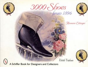 3000 Shoes From 1896/Geo. D. Ramsdell/Roseann Ettinger