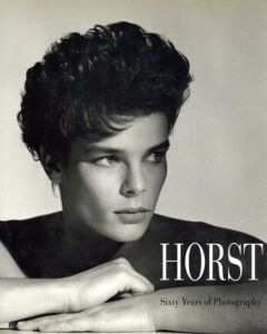 ホルスト写真集　Horst: Sixty Years of Photography/Martin Kazmaier