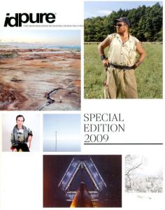 Idpure Magazine Special Edition 2009/Stephen Tamiesie/Yann Amstutz/Vincent Fournier/Gregoire Alexandre/Nicolas Malinowsky他