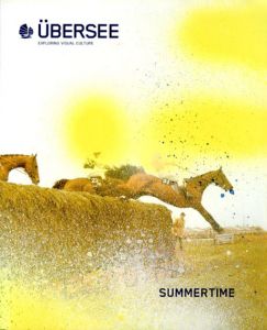 Ubersee3 Exploring Visual Culture: Summertime/Robert Klanten