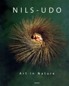 ニルス・ウド　Art in Nature/Nils Udo